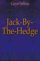 Jack-By-The-Hedge, Gaye Selina 