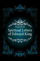 Spiritual Letters of Edward King, King Edward 