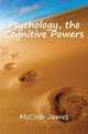 Psychology, the Cognitive Powers, McCosh, James 