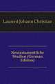 Neutestamentliche Studien (German Edition), Laurent Johann Christian 