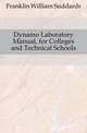 Dynamo Laboratory Manual, for Colleges and Technical Schools, Franklin William Suddards 