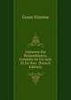 L'epreuve Par Ressemblance, Comedie En Un Acte Et En Vers... (French Edition), Gosse Etienne 