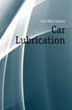 Car Lubrication, Hall Willis Edward 