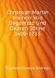 Christoph Martin Freiherr Von Degenfeld ... Und Dessen Soehne, 1600-1733 (German Edition), Thuerheim Joseph Andreas 