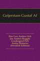 Hur Lars Anders Och Jan Anders Byggde Gaerdesgard Och Andra Historier (Swedish Edition), Geijerstam Gustaf Af 