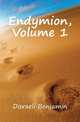 Endymion, Volume 1, Disraeli Benjamin 