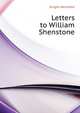 Letters ... to William Shenstone, Knight Henrietta 