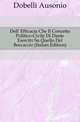 Dell' Efficacia Che Il Concetto Politico-Civile Di Dante Esercito Su Quello Del Boccaccio (Italian Edition), Dobelli Ausonio 