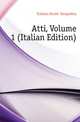 Atti, Volume 1 (Italian Edition), Italiana Societa Geografica 
