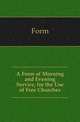 A Form of Morning and Evening Service, for the Use of Free Churches, Form 