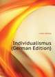 Individualismus ... (German Edition), Cless Alfred 