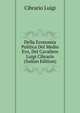 Della Economia Politica Del Medio Evo, Del Cavaliere Luigi Cibrario ... (Italian Edition), Cibrario Luigi 