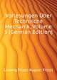 Vorlesungen Uber Technische Mechanik, Volume 5 (German Edition), Foeppl August 