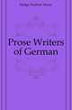 Prose Writers of German, Hedge Frederic Henry 
