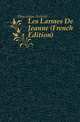 Les Larmes De Jeanne (French Edition), Houssaye Arsene 