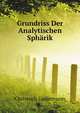 Grundriss Der Analytischen Sphaerik (German Edition), Gudermann Christoph 