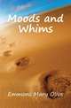 Moods and Whims, Emmons Mary Olive 