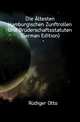 Die Altesten Hamburgischen Zunftrollen Und Bruederschaftsstatuten (German Edition), Ruediger Otto 
