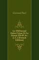 Le Differend Entre Cesar Et Le Senat (59-49 Av. J.-C.) (French Edition), Guiraud Paul 
