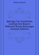 Beitraege Zur Geschichte Ludwigs Des Bayern Waehrend Seines Romzuges ... (German Edition), Matthias Johannes 