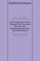 Vorschlag Einer Neuen Therapie Bei Gewissen Formen Von Hornhautgeschwueren (German Edition), Kuhnt Hermann 