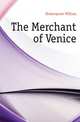 The Merchant of Venice, Shakespeare William 