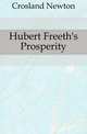 Hubert Freeth's Prosperity, Crosland Newton 