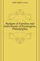 Budgets of Families and Individuals of Kensington, Philadelphia, Little Esther Louise 