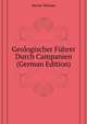 Geologischer Fuehrer Durch Campanien (German Edition), Deecke Wilhelm 