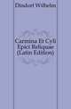 Carmina Et Cyli Epici Reliquae (Latin Edition), Dindorf Wilhelm 