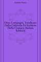 Dino Compagni, Vendicato Dalla Calunnia Di Scrittore Della Cronaca (Italian Edition), Fanfani Pietro 