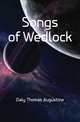 Songs of Wedlock, Daly Thomas Augustine 