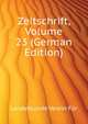 Zeitschrift, Volume 23 (German Edition), Landeskunde Verein Fuer 