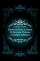 Memorie Per La Storia Di Ferrara, Volume 3 (Italian Edition), Laderchi Camillo 