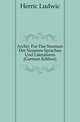 Archiv Fur Das Stunium Der Neueren Sprachen Und Literaturen (German Edition), Herric Ludwic 