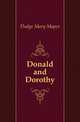 Donald and Dorothy, Dodge Mary Mapes 