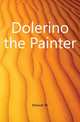 Dolerino the Painter, Mowat W 
