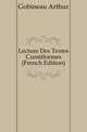 Lecture Des Textes Cuneiformes (French Edition), Gobineau Arthur 