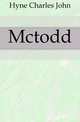 Mctodd, Hyne Charles John 