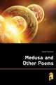 Medusa and Other Poems, Elliott Charlotte 