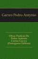 Obras Poeticas De Pedro Antonio Correa Garcao (Portuguese Edition), Garcao Pedro Antonio 
