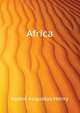 ... Africa ..., Keane, A. H. (Augustus Henry), 1833-1912 