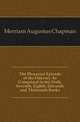 The Phaeacian Episode of the Odyssey As Comprised in the Sixth, Seventh, Eighth, Eleventh and Thirteenth Books, Merriam Augustus Chapman 