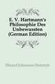E. V. Hartmann's Philosophie Des Unbewussten (German Edition), Ebrard Johannes Heinrich 