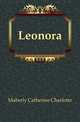 Leonora, Maberly Catherine Charlotte 