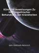 Klinische Anweisungen Zu Homoeopathischer Behandlung Der Krankheiten... (German Edition), Jahr Gottlieb Heinrich 