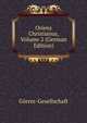 Oriens Christianus, Volume 2 (German Edition), Goerres-Gesellschaft 
