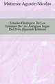Estudio Filologico De Los Idiomas De Los Antiguos Ingas Del Peru (Spanish Edition), Matienzo Agustin Nicolas 
