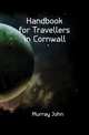 Handbook for Travellers in Cornwall, Murray John 