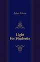 Light for Students, Edser Edwin 